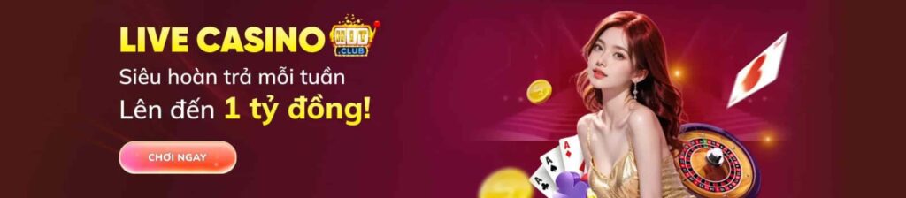 lode88 live casino hoàn trả mỗi tuần lên tới 1 tỷ